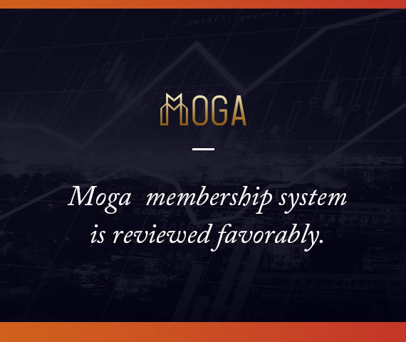 Moga  membership system is reviewed favorably.