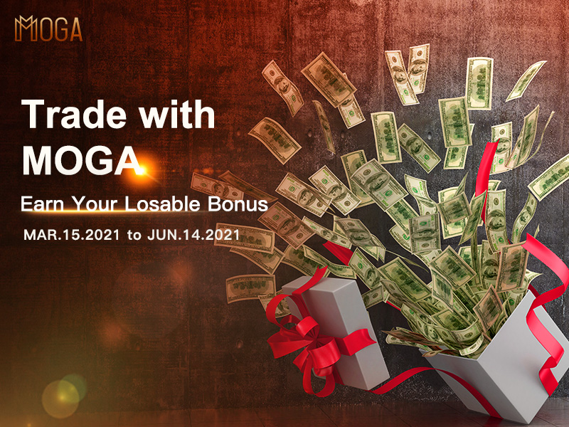 Trade with MOGA Earn Your Losable Bonus Up to USD$560